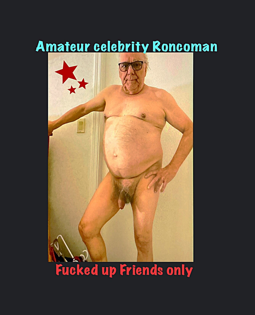 Amateur celebrity Roncoman 