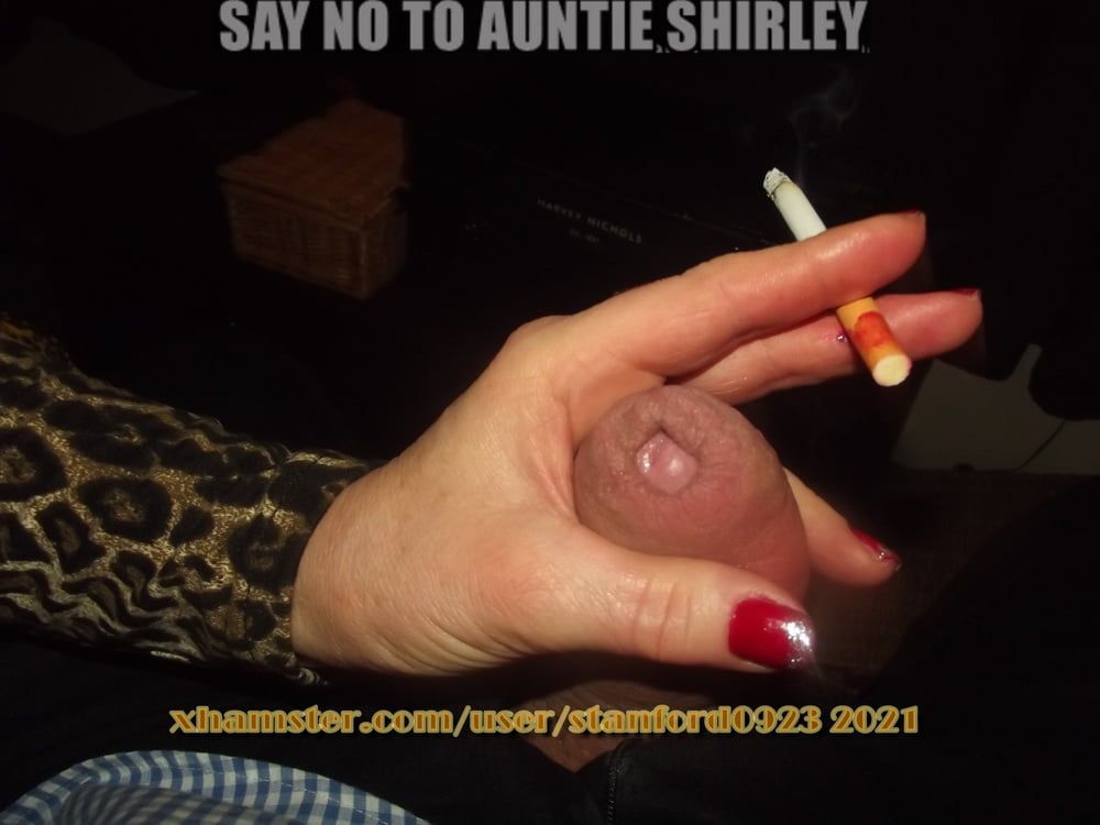 SAY NO TO AUNTIE SHIRLEY #34