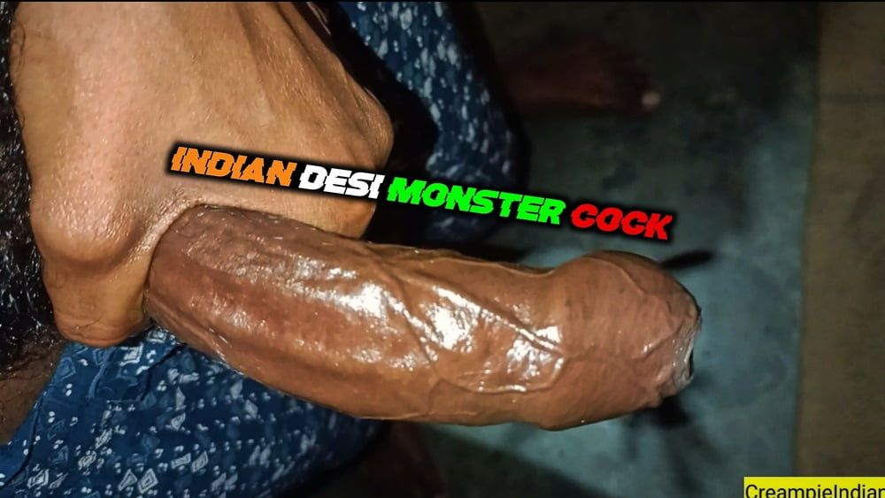 Indian Monster Cock #3