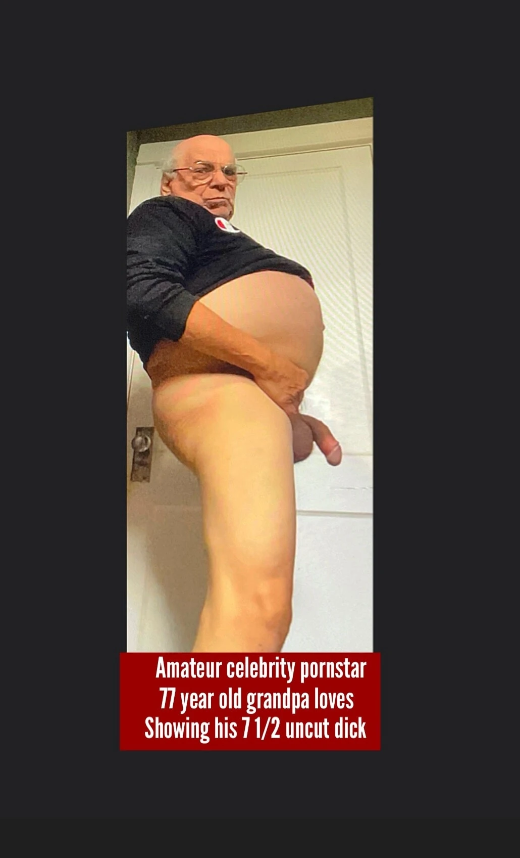 Amateur 77 year old celebrity Grandpa 