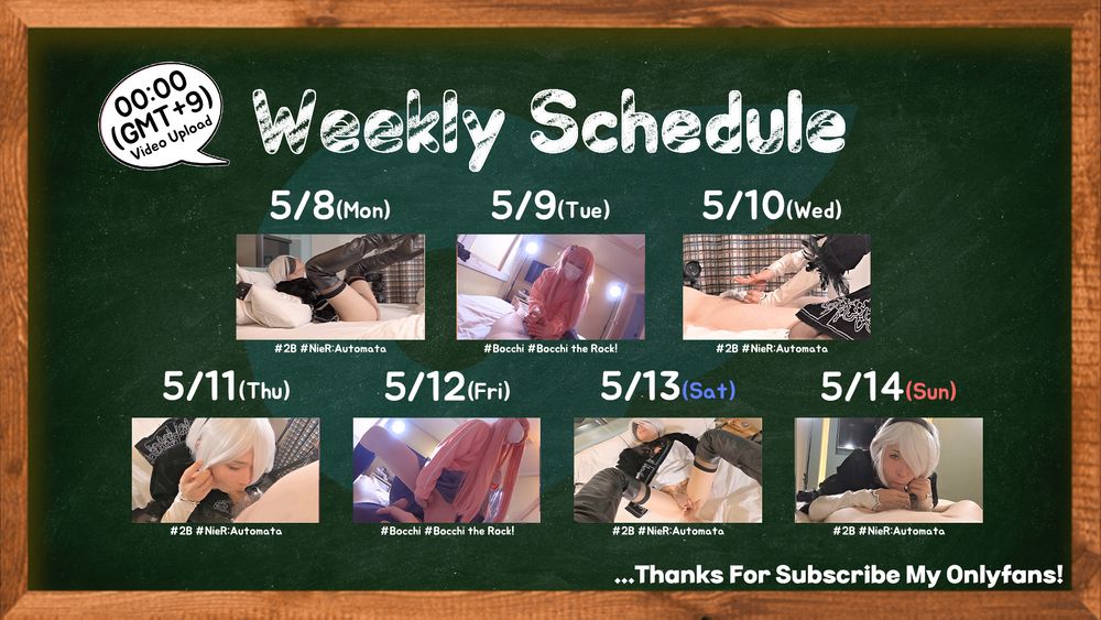 Upload Schedule 5/8~5/14