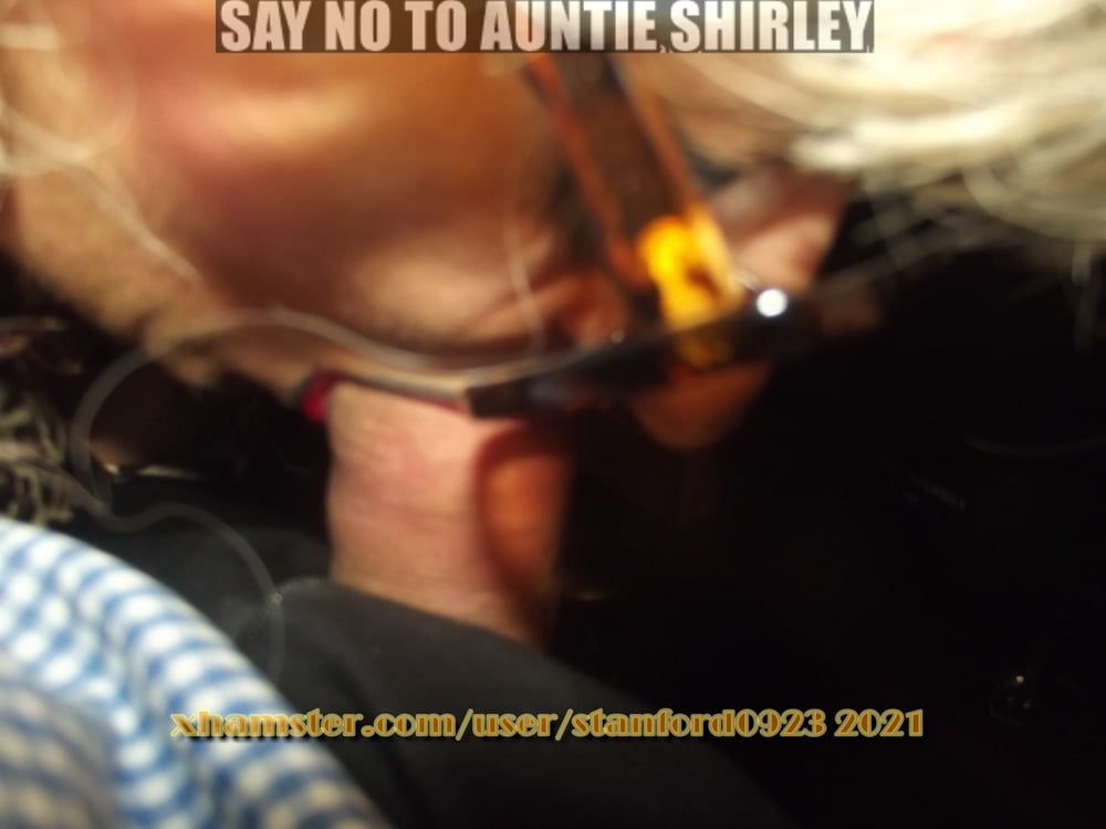 SAY NO TO AUNTIE SHIRLEY #42