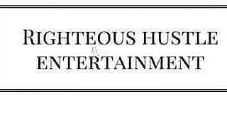righteous hustle entertainment #38