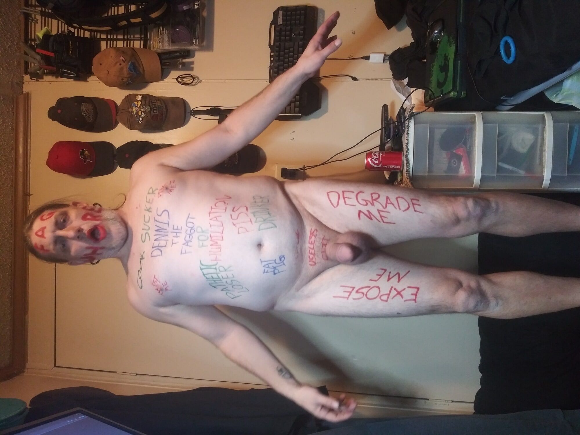 DennisFagWhore Degrading Body Writing