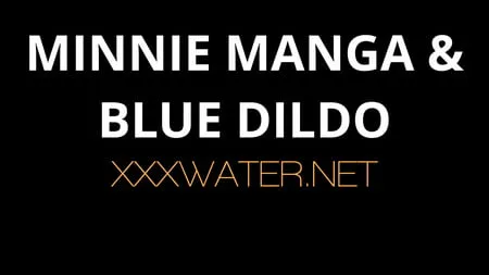 minnie manga blue dildo fun underwatershow         