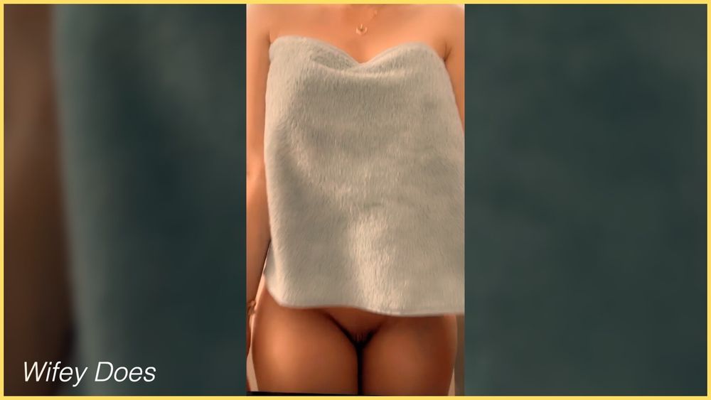 Wifey drops her towel #5