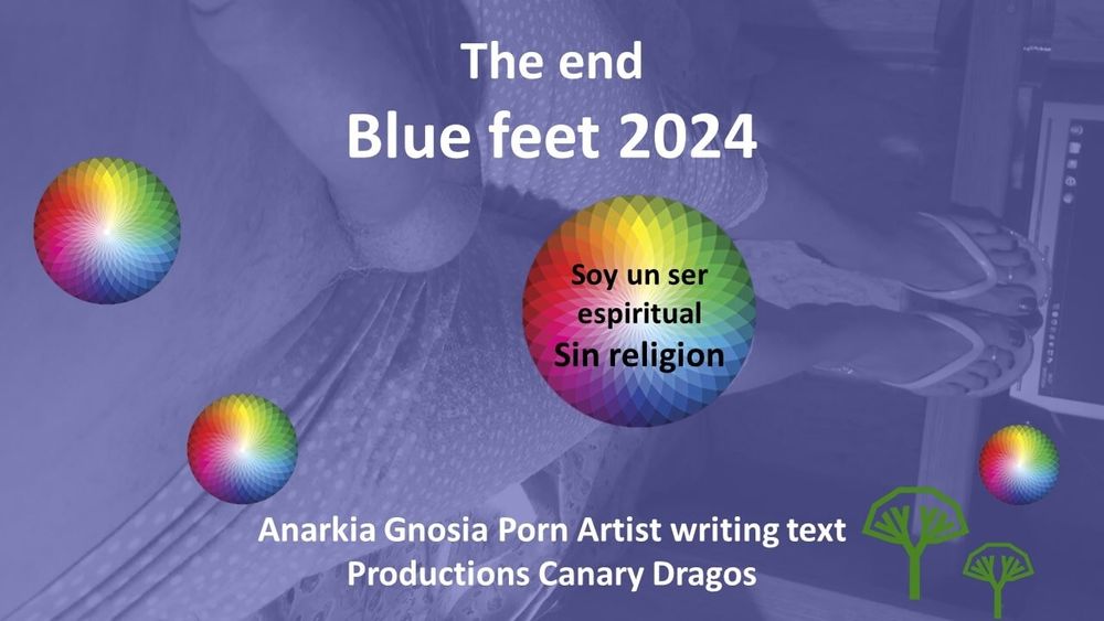 Blue feet Anarkia Gnosia 2024 #53