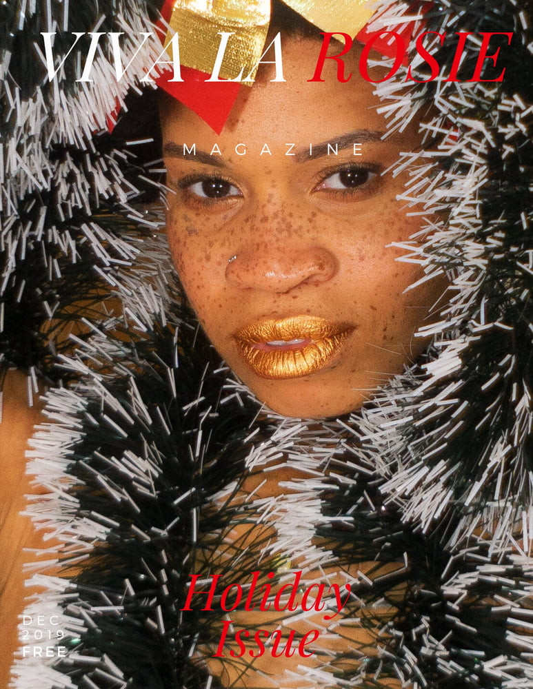 VIVA LA ROSIE: Holiday Issue