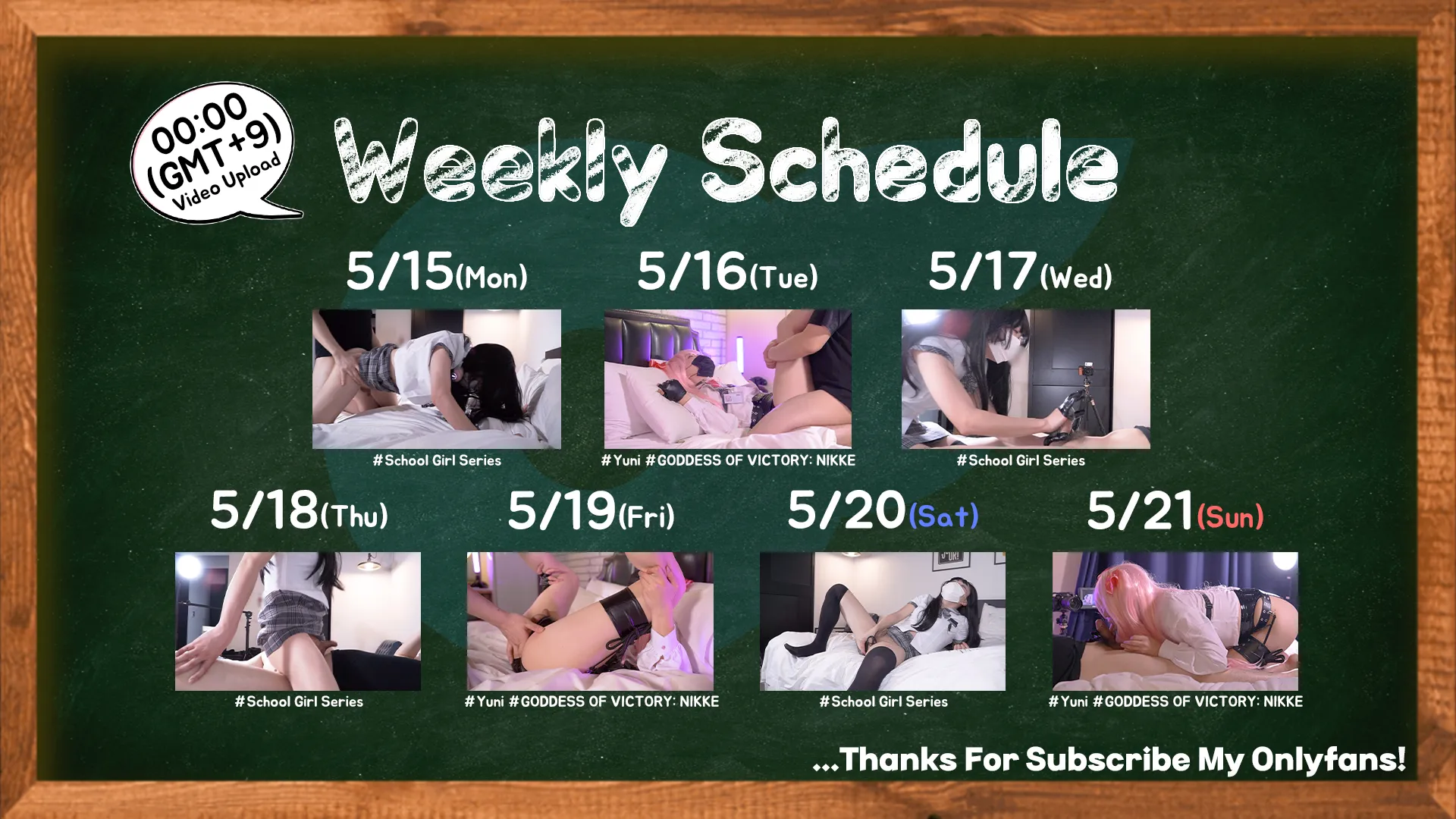 Upload Schedule 5/15 ~ 5/21