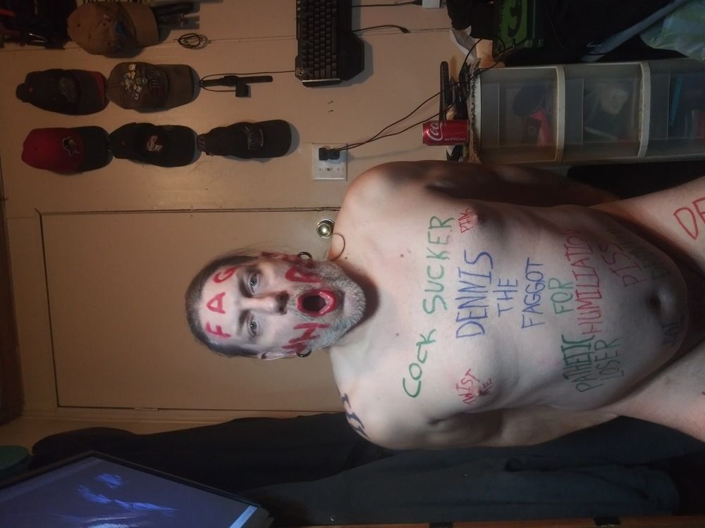 DennisFagWhore Degrading Body Writing #2