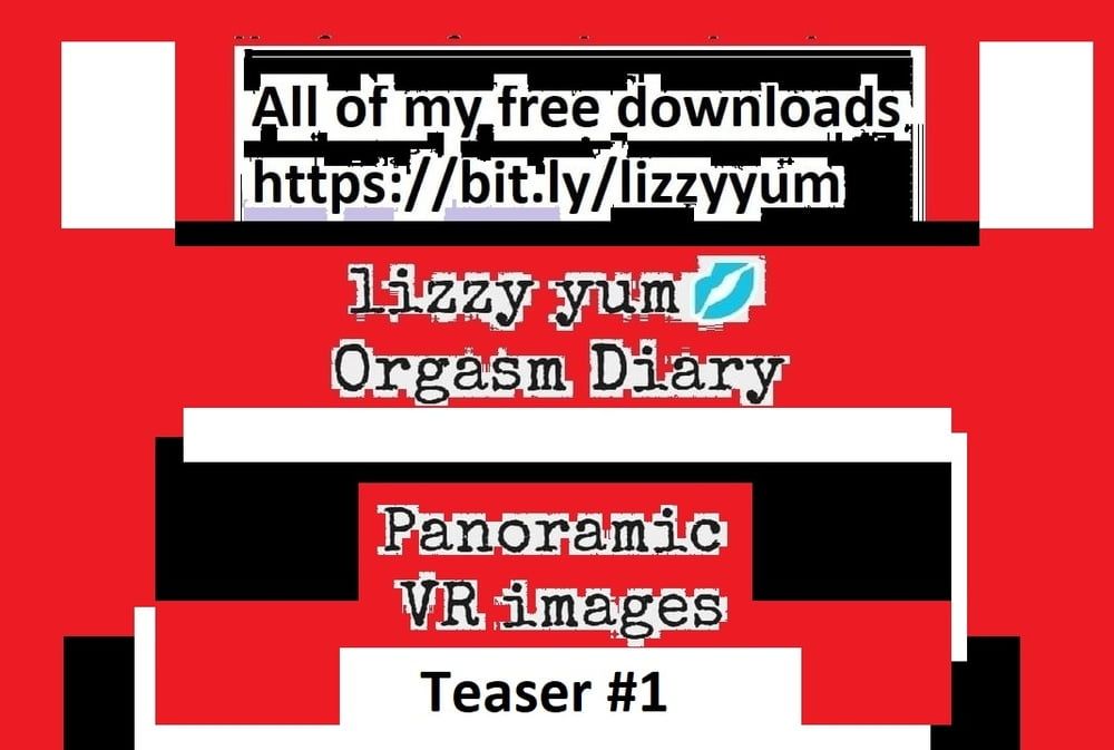 lizzy yum - VR orgasm diary #1