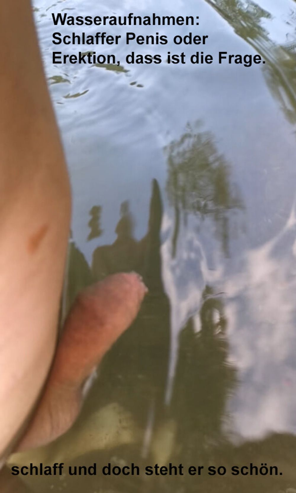 Water photos: Flaccid or erect penis, that is the question.