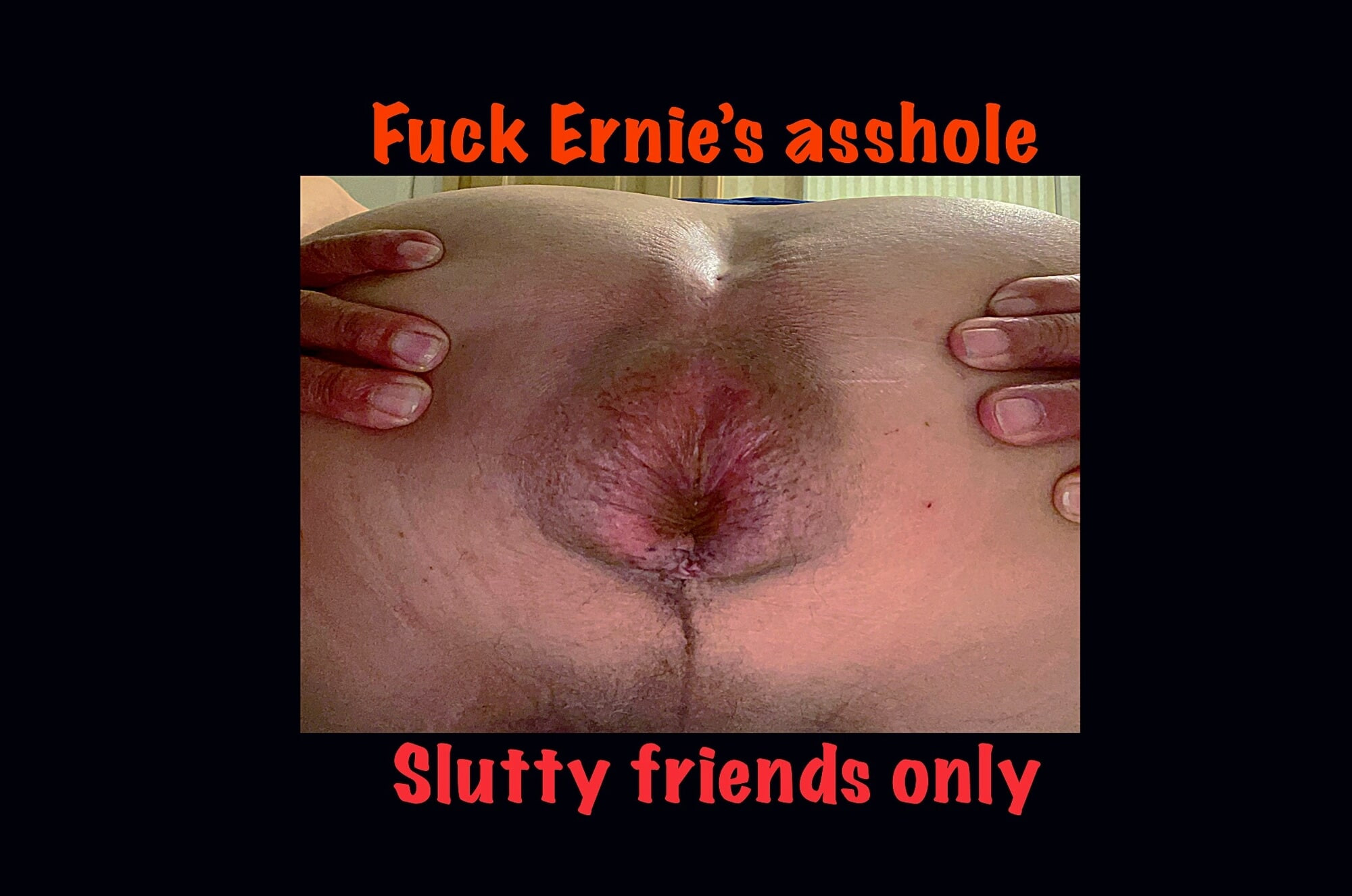 Fuck Ernie’s asshole