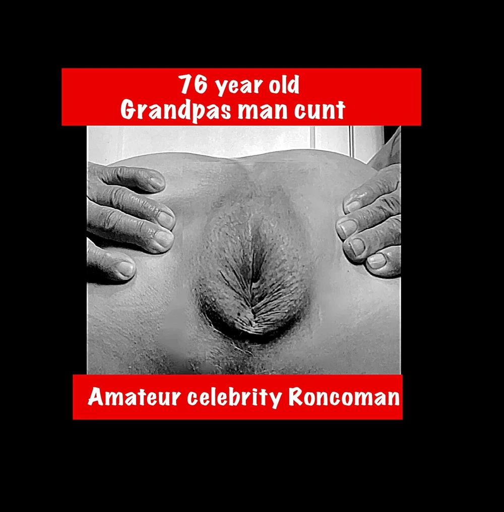 76 years old man cunt #2