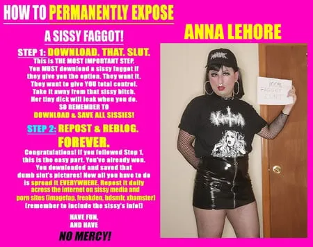 sissy faggot anna lehore         